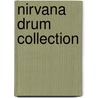 Nirvana Drum Collection door Onbekend