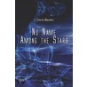 No Name Among the Stars door Jules Brown