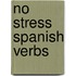 No Stress Spanish Verbs