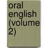 Oral English (Volume 2)