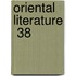 Oriental Literature  38