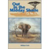 Out in the Midday Shade door William York