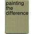 Painting The Difference