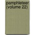 Pamphleteer (Volume 22)
