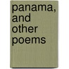 Panama, And Other Poems door Stephen Phillips