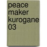 Peace Maker Kurogane 03 door Nanae Chrono