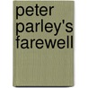 Peter Parley's Farewell by Samuel Griswold [Goodrich