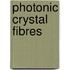 Photonic Crystal Fibres