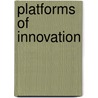 Platforms Of Innovation door Philip Cooke