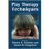 Play Therapy Techniques