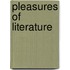 Pleasures Of Literature