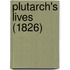 Plutarch's Lives (1826)