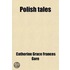 Polish Tales (Volume 1)
