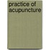 Practice of Acupuncture