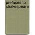 Prefaces To Shakespeare