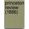 Princeton Review (1886) door Making of America Project