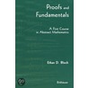 Proofs And Fundamentals door Ethan D. Bloch