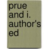 Prue And I. Author's Ed door George William Curtis