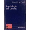 Psychologie des Lernens door Norbert M. Seel