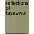 Reflections Of Tasawwuf
