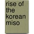 Rise Of The Korean Miso