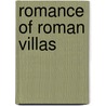 Romance of Roman Villas door Elizabeth W. Champney