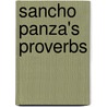 Sancho Panza's Proverbs by Ulick Ralph Burke