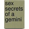 Sex Secrets Of A Gemini by Nakiesia Reid
