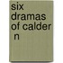 Six Dramas Of Calder  N