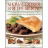 Slow Cooker Recipe Book door Catherine Atkinson