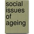 Social Issues Of Ageing