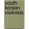 South Korean Violinists door Not Available