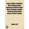 Sport in West Yorkshire by Not Available