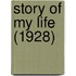 Story Of My Life (1928)