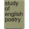 Study Of English Poetry door Alexandre Spiers