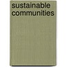Sustainable Communities by Lee Hayes Byron