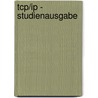 Tcp/ip - Studienausgabe by Douglas E. Comer
