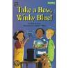 Take a Bow, Winky Blue! by Pamela Jane