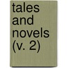 Tales And Novels (V. 2) door Maria Edgeworth