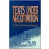 Texts Under Negotiation