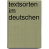 Textsorten im Deutschen door Christian Fandrych