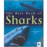 The Best Book Of Sharks by Claire Llewelyn