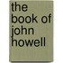 The Book Of John Howell
