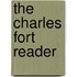 The Charles Fort Reader