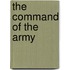 The Command Of The Army