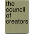 The Council of Creators