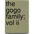 The Gogo Family; Vol Ii