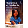 The Killing Of Cambodia door James Tyner