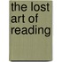 The Lost Art of Reading
