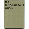 The Miscellaneous Works by Thomas Arnold